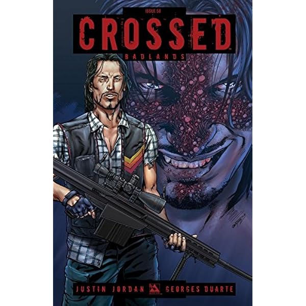 Amazon.com: Crossed: Badlands #59 eBook : Jordan, Justin, Zanier
